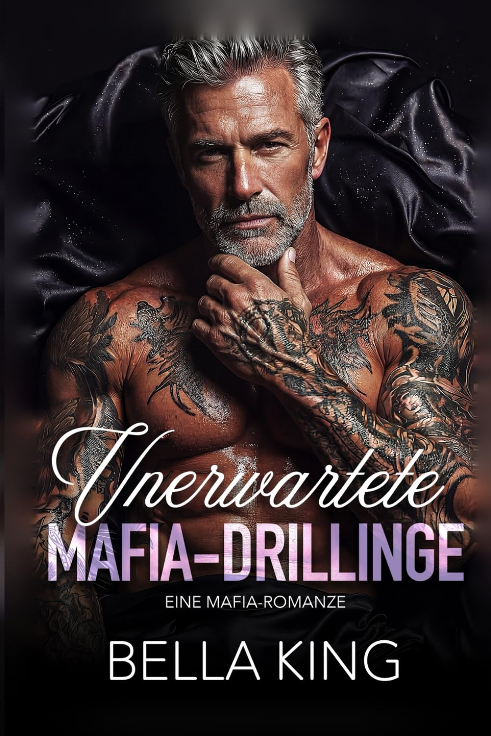Unerwartete Mafia-Drillinge: Eine Mafia-Romanze