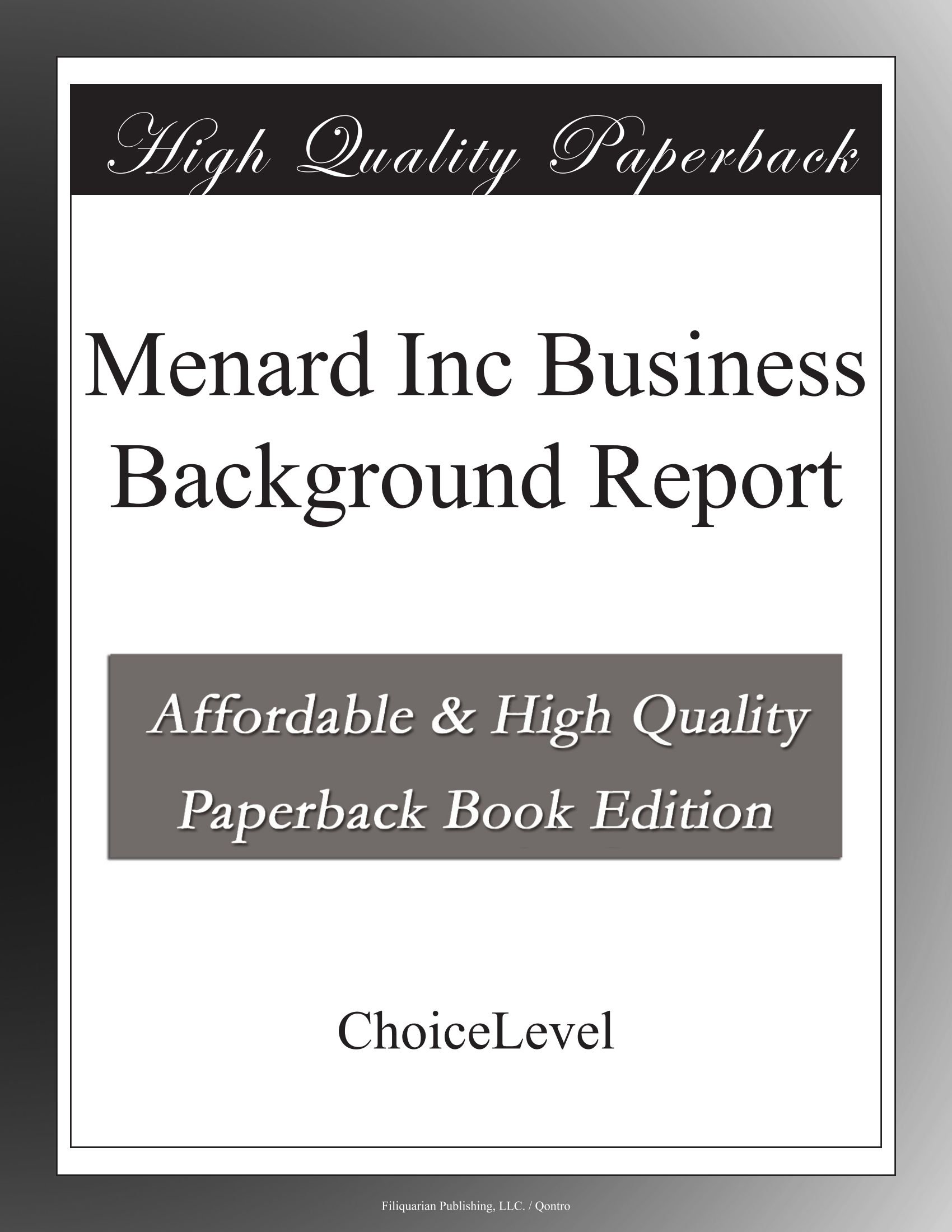Menard Inc Business Background Report