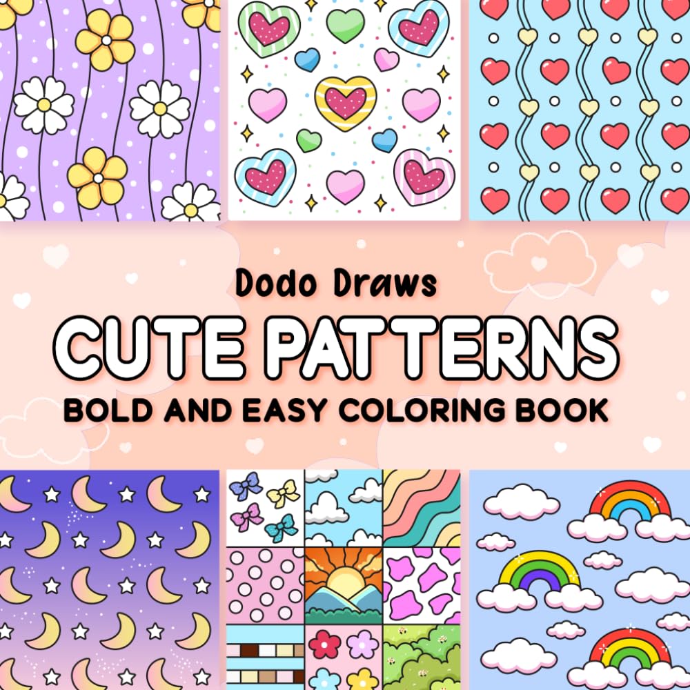 Cute Patterns: Bold and Easy Coloring Book