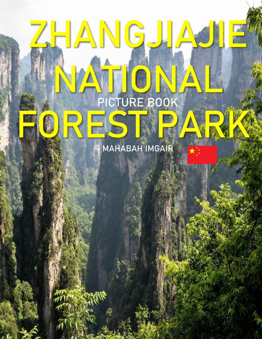 Zhangjiajie National Forest Park: A Timeless Visual Journey — Scenic Photography for Nature Lovers