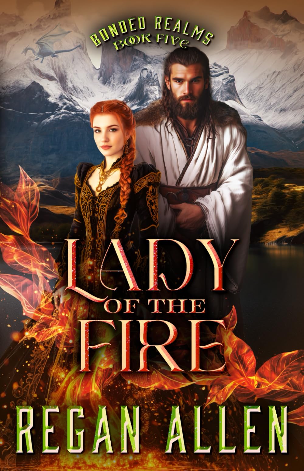 Lady of the Fire: A Closed Door Fantasy Romance (Bonded Realms)
