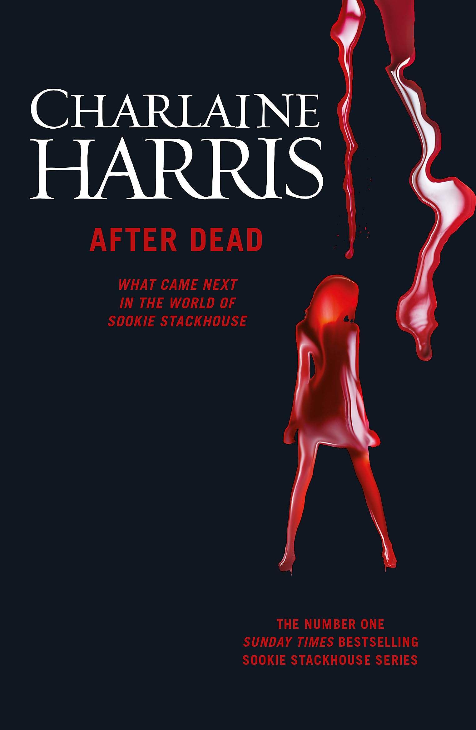 After Dead: What Came Next in the World of Sookie Stackhouse