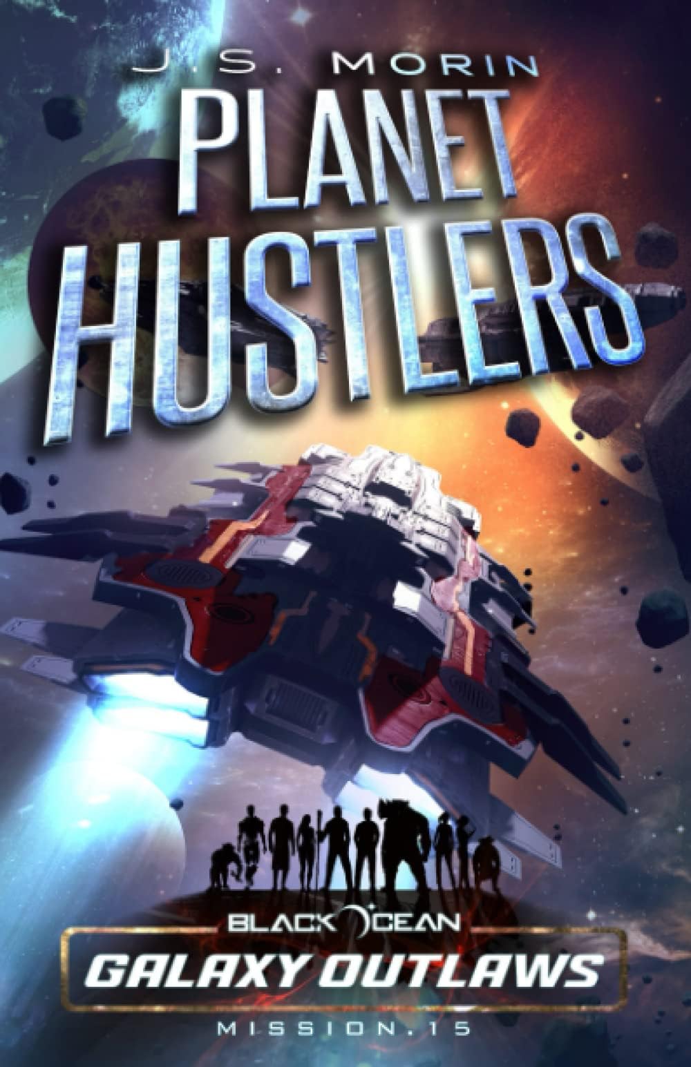 Planet Hustlers: 15 (Black Ocean)