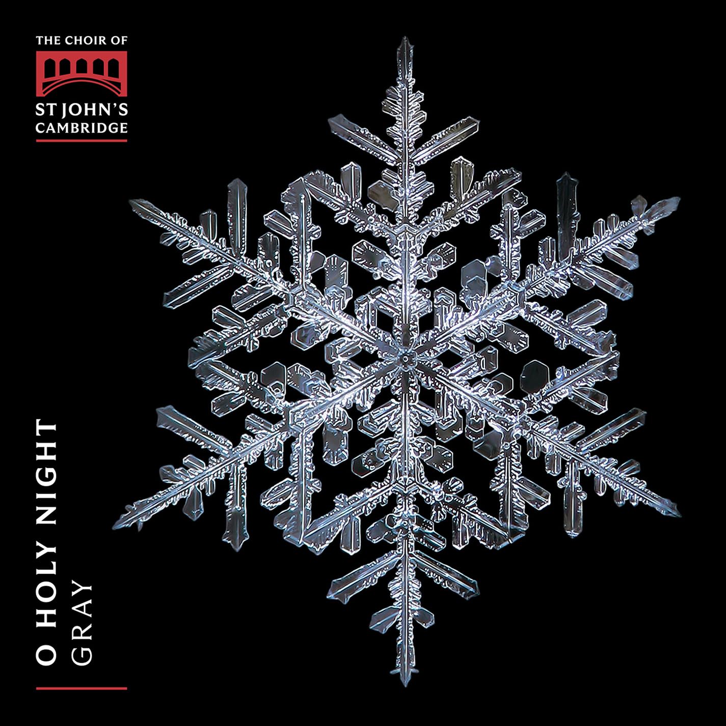 Choir Of St Johns College / Cambridge / Christopher Gray O Holy Night: Christmas