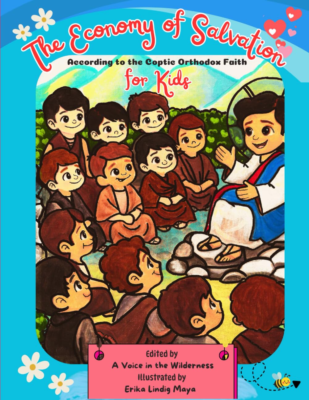 The Economy of Salvation According to the Coptic Orthodox Faith for Kids