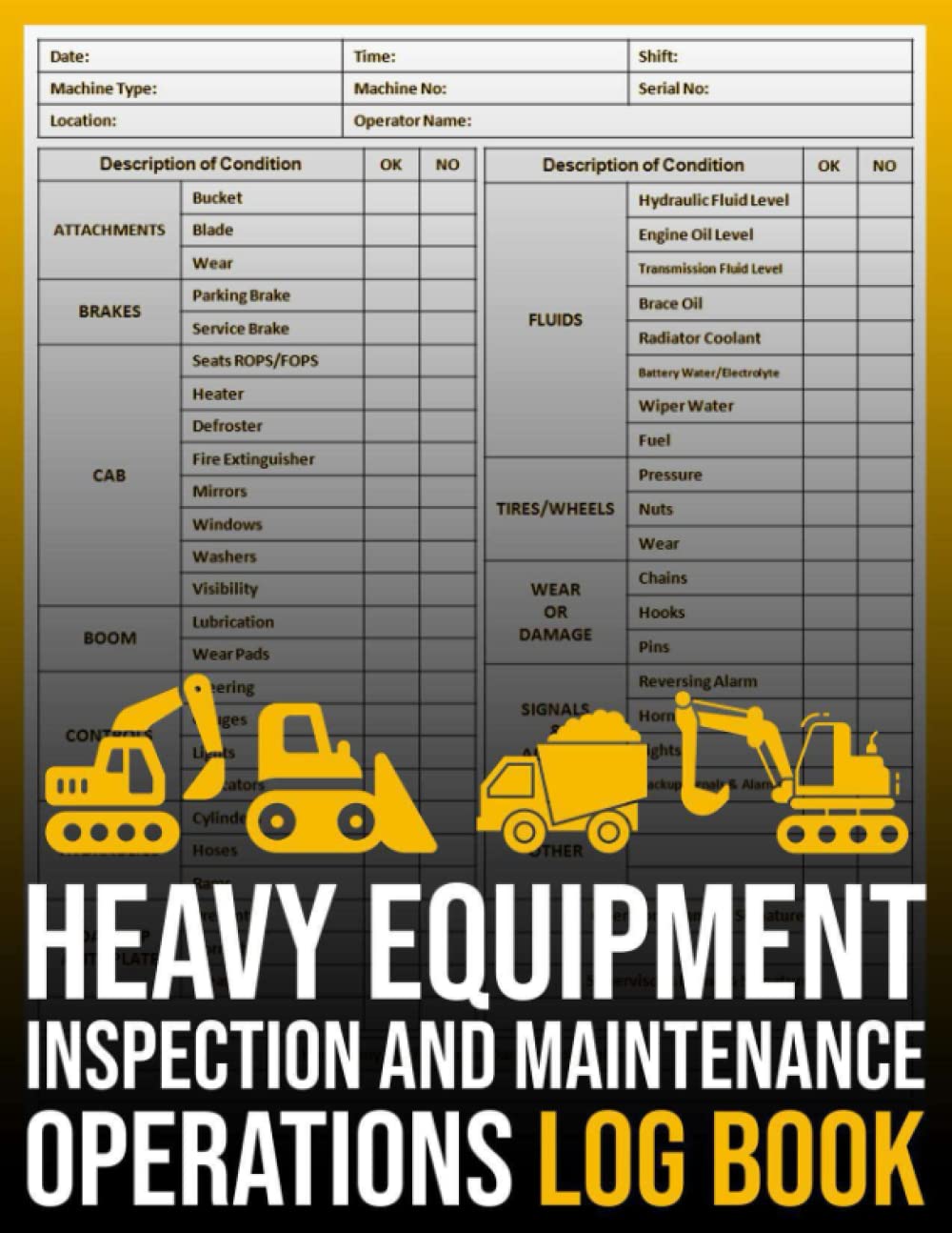 Buy Heavy Equipment Inspection and Maintenance Operations Log Book