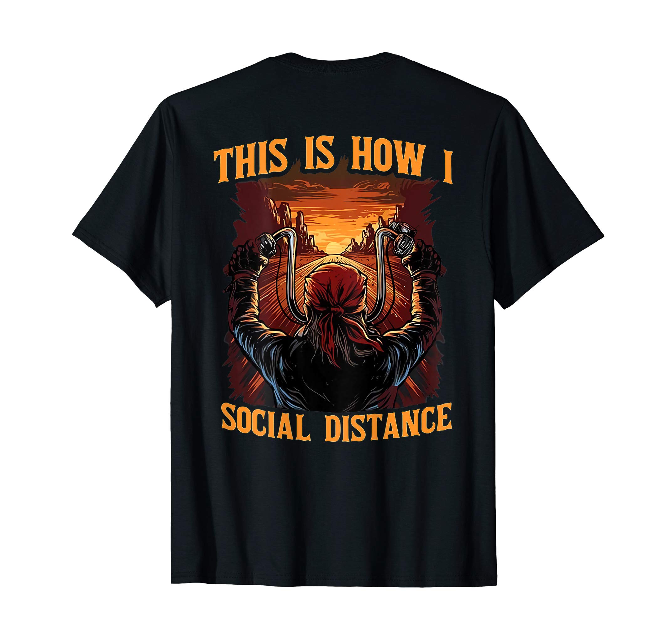 Funny Biker Quotes Social Distancing Motorcycle Rider Gift T-Shirt