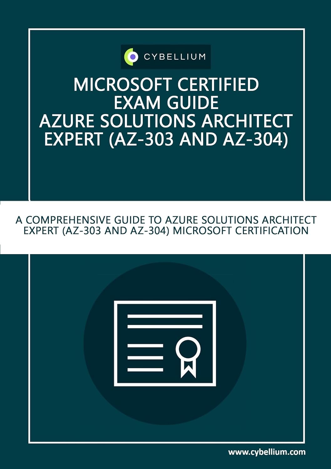 Microsoft Certified Exam Guide Azure Solutions Architect Expert (AZ303 and AZ304