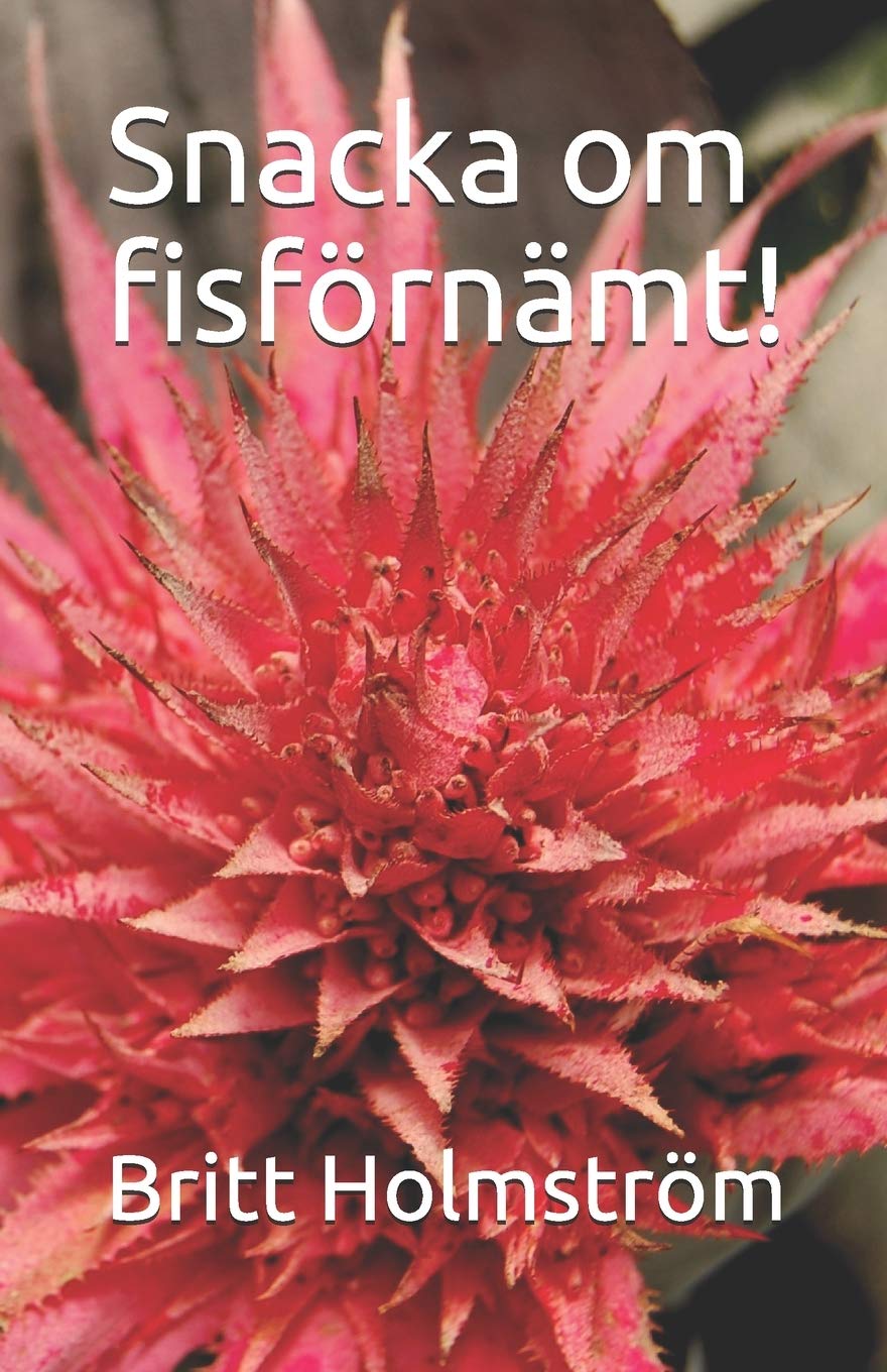 Snacka om fisförnämt!