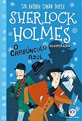 Sherlock Holmes ilustrado - O carbúnculo azul