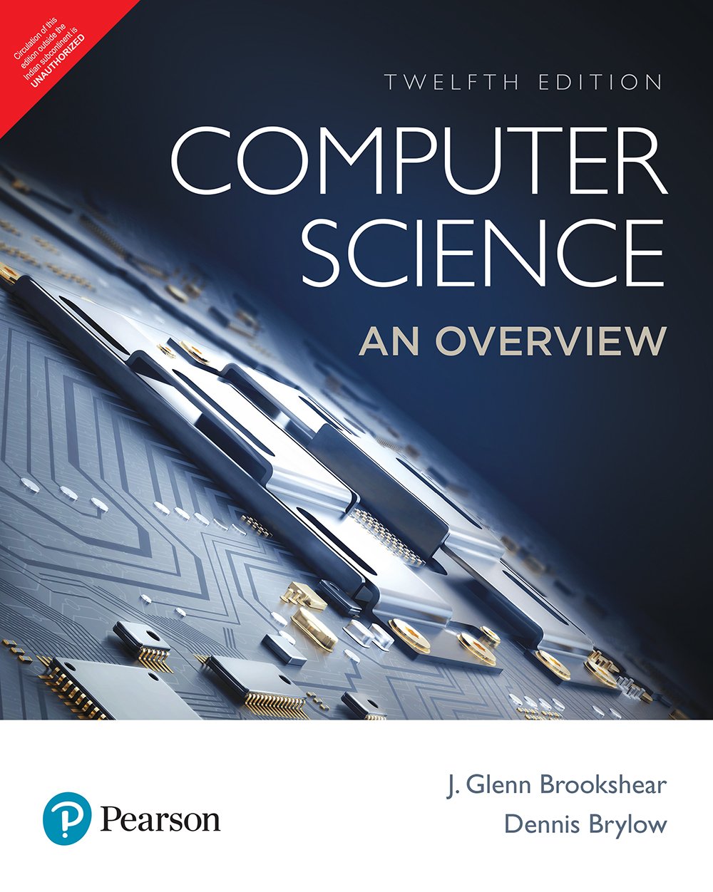 Computer Science: An Overview 第13版 Computer Science : an overview 13th Edition : Brookshear, J