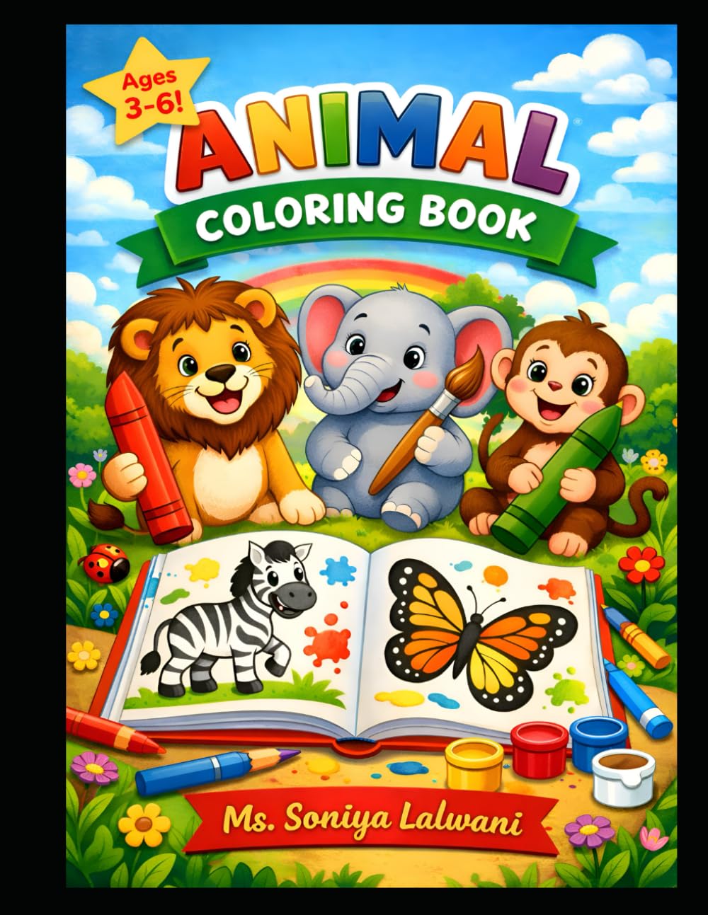 My First Animal Coloring Adventure: Fun and Easy Coloring for Kids Ages 3-6