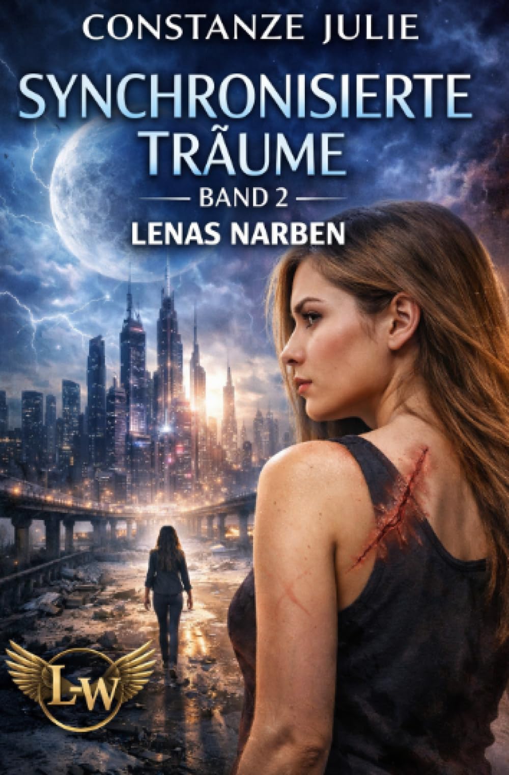 Synchronisierte Träume - Band 2 - Lenas Narben