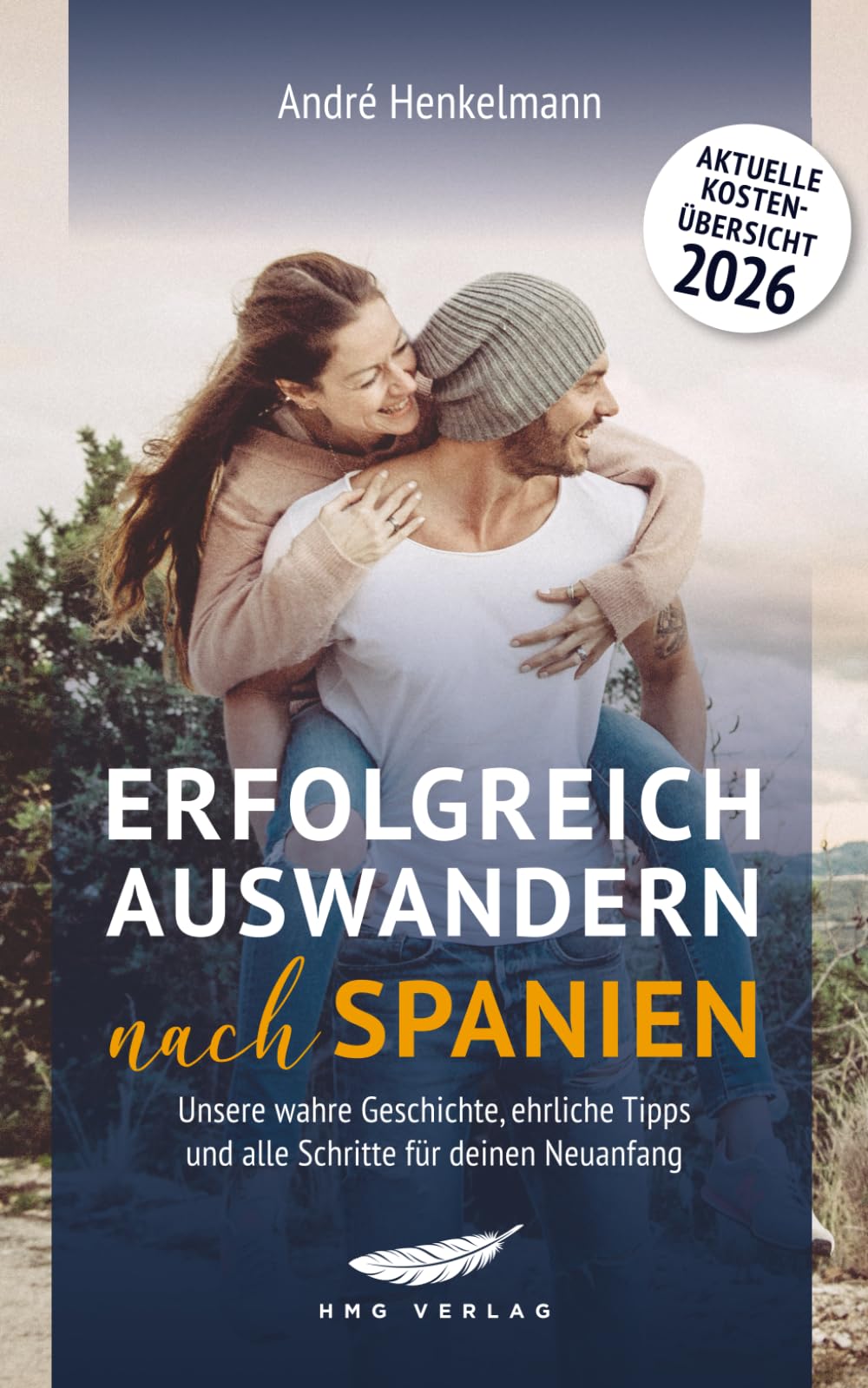 Erfolgreich Auswandern nach Spanien: Unsere wahre Geschichte, ehrliche Tipps und alle Schritte für deinen Neuanfang