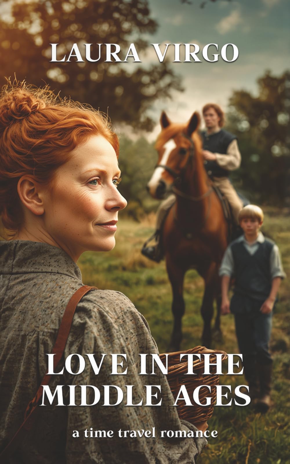 Love In The Middle Ages: A Feel-Good Time Travel Romance