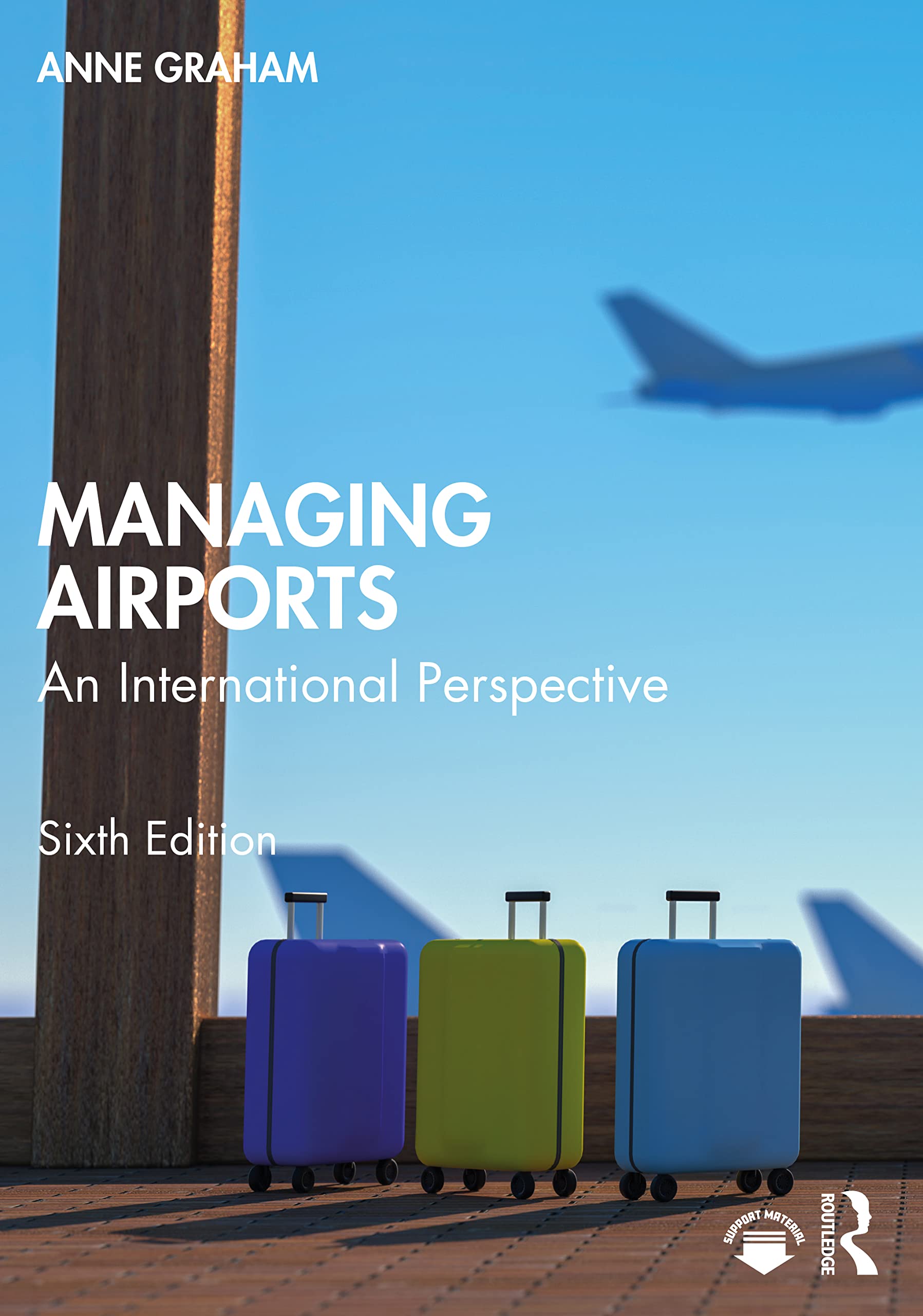 Managing Airports An International Perspective 6Ed (Pb 2023)