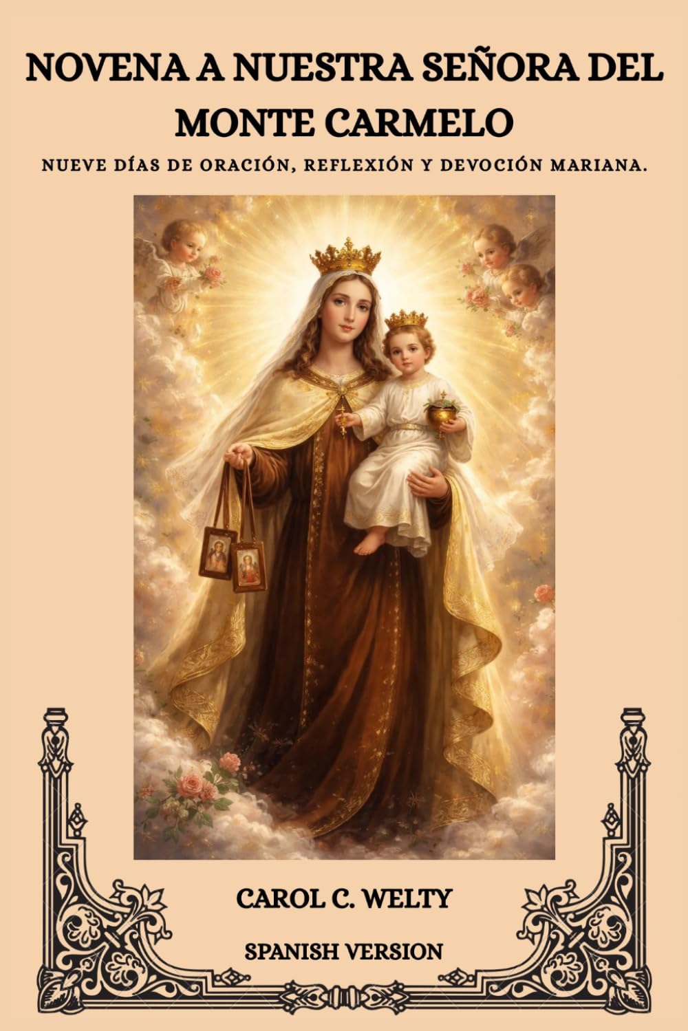 NOVENA A NUESTRA SEÑORA DEL MONTE CARMELO