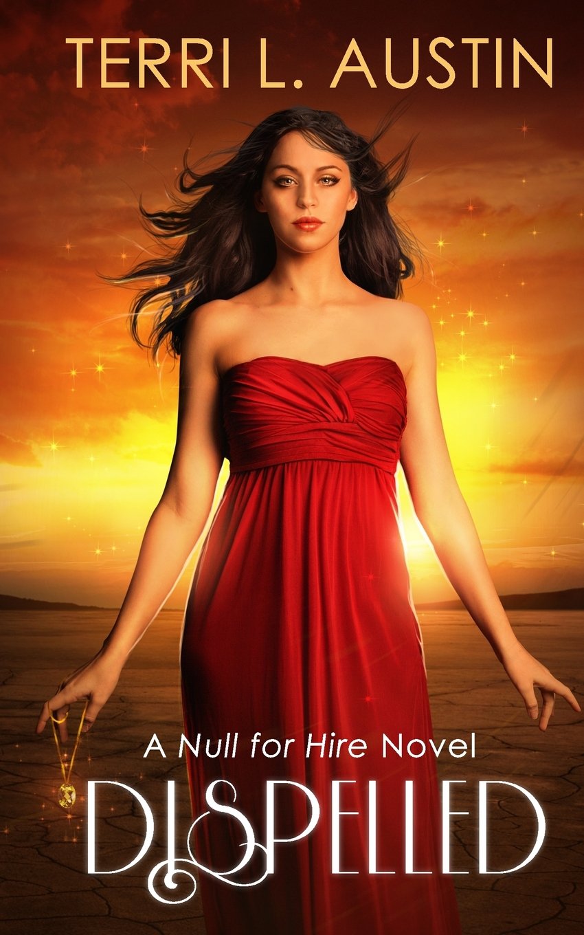 Dispelled: A Null for Hire Novel: Volume 1
