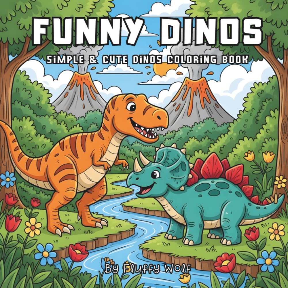 Funny Dinos: Simple & Cute Dinosaurs Coloring Book for Kids