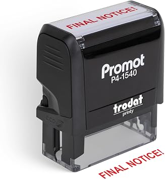 Promot Final Notice - Self Inking Rubber Stamp - Ink Stamps