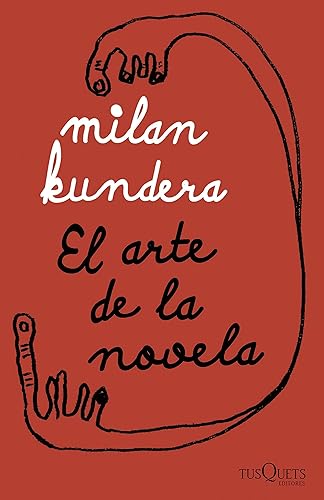 El arte de la novela (Marginales) (Spanish Edition)