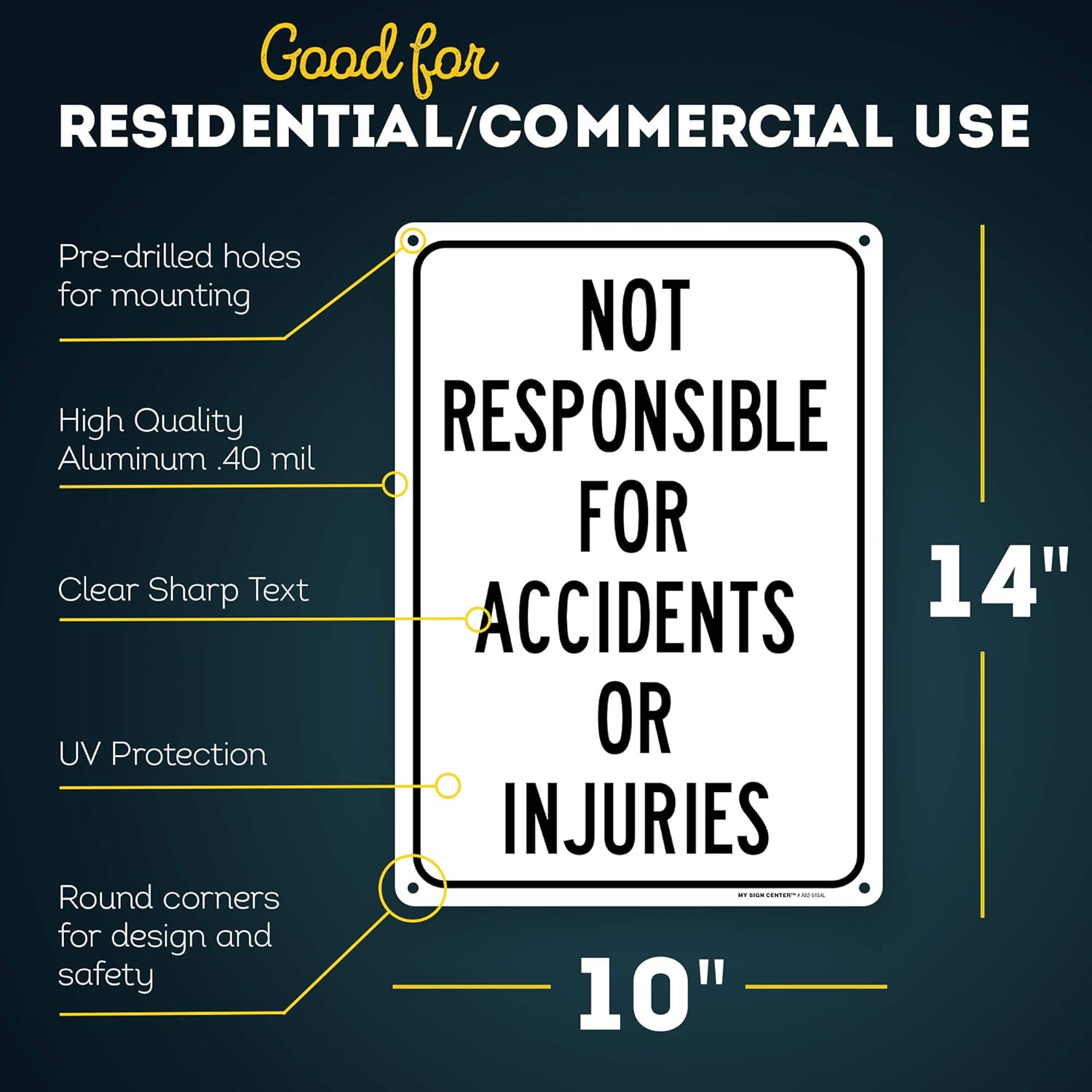 Enter at Your Own Risk Warning Sign Not Responsible for Accidents or Injuries 10” x 14” Industrial Grade Aluminum, Easy Mounting, Rust-Free/Fade Resistance, Indoor/Outdoor, USA Made by MY SIGN CENTER: Industrial & Scientific