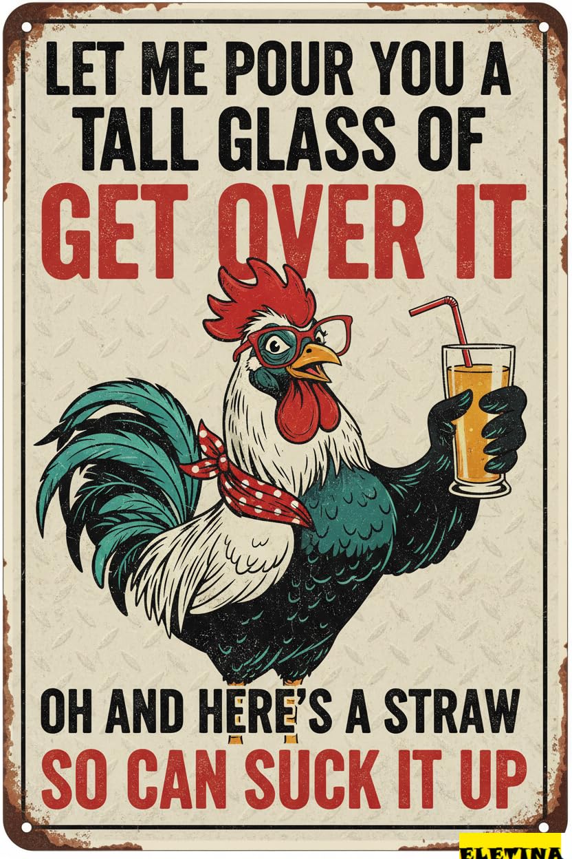 Vintage Metal Tin Sign for Chicken Gifts Rooster Dcor Let Me Pour You A Tall Glass Of Get Over It Rustic Home Farm Chicken Coop Decor 8x12 Inch (9714) Private Property Decorative