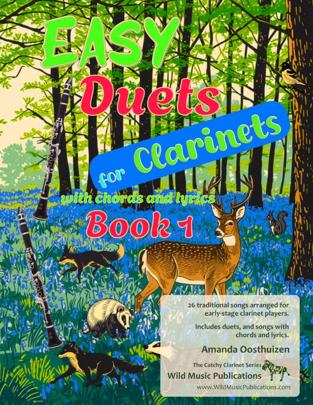 Easy Duets for Clarinets Book 1: 26 well-known songs arranged for early-stage clarinet players with melody in C, chords and lyrics (Clarinet Duets for Beginners and Improvers)
