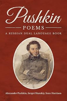 Pushkin Poems A Russian Dual Language Book