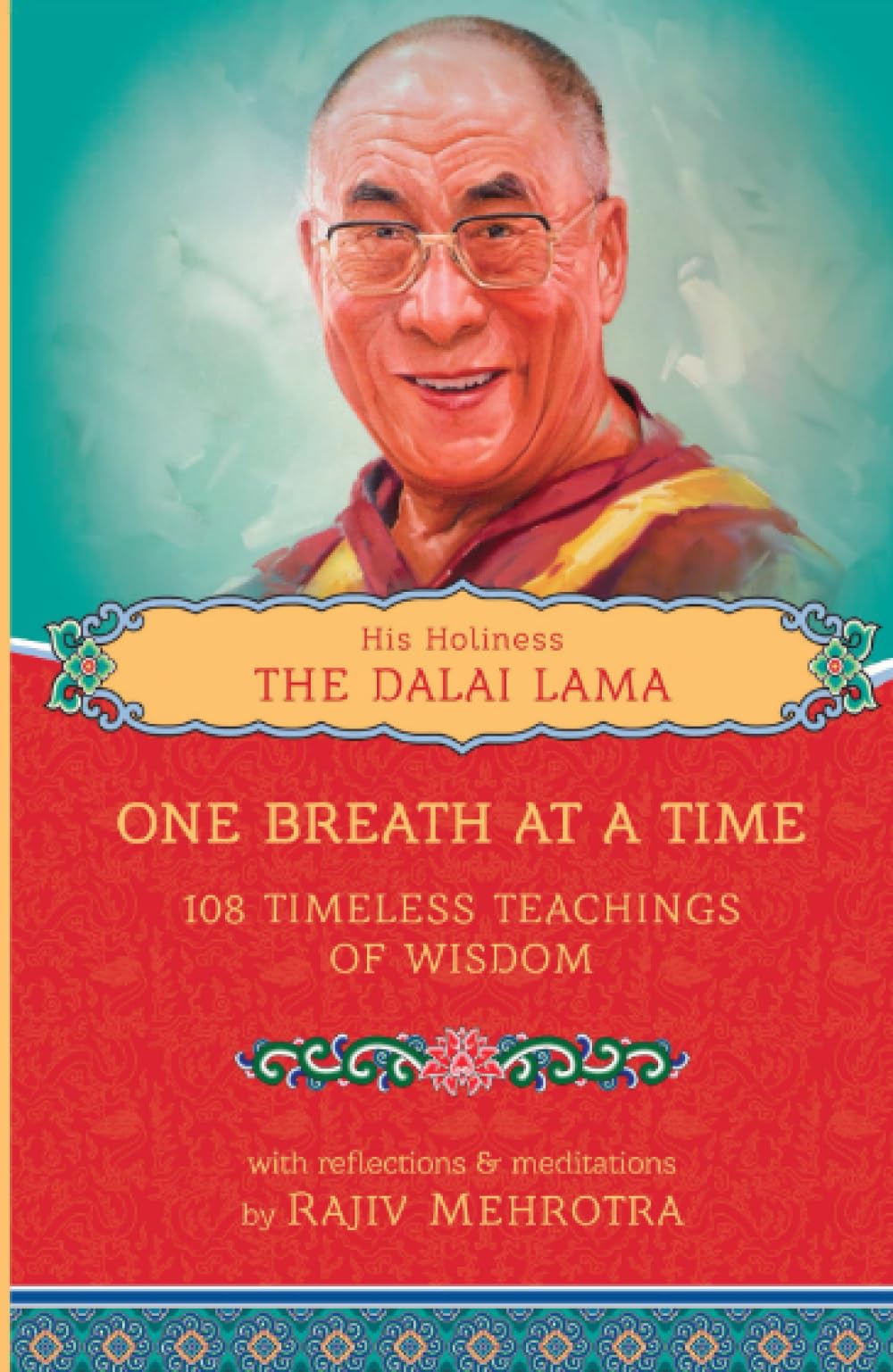 One Breath at a Time: 108 Timeless Teachings of Wisdom