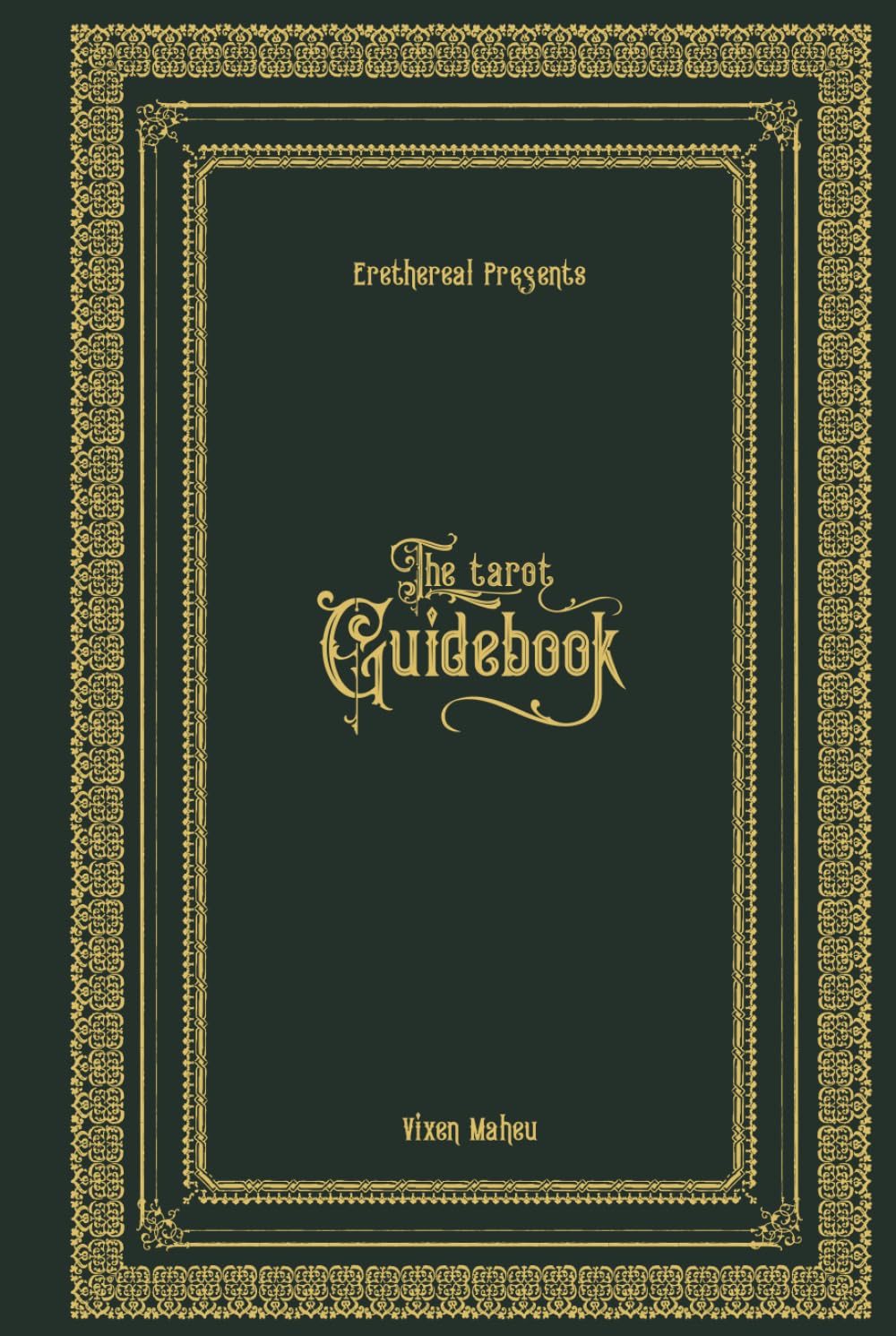 Erethereal's Shadow Work Tarot Guidebook