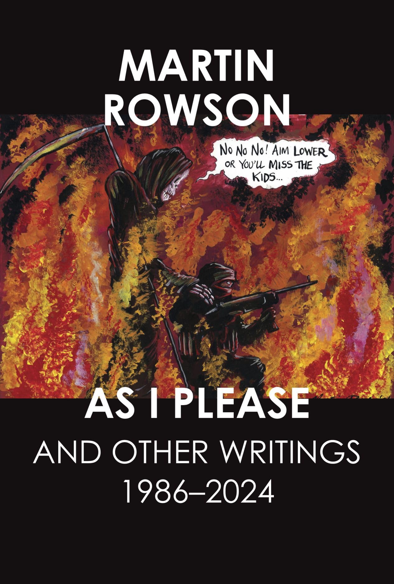 As I Please by Martin Rowson HARDBACK 9781803094502