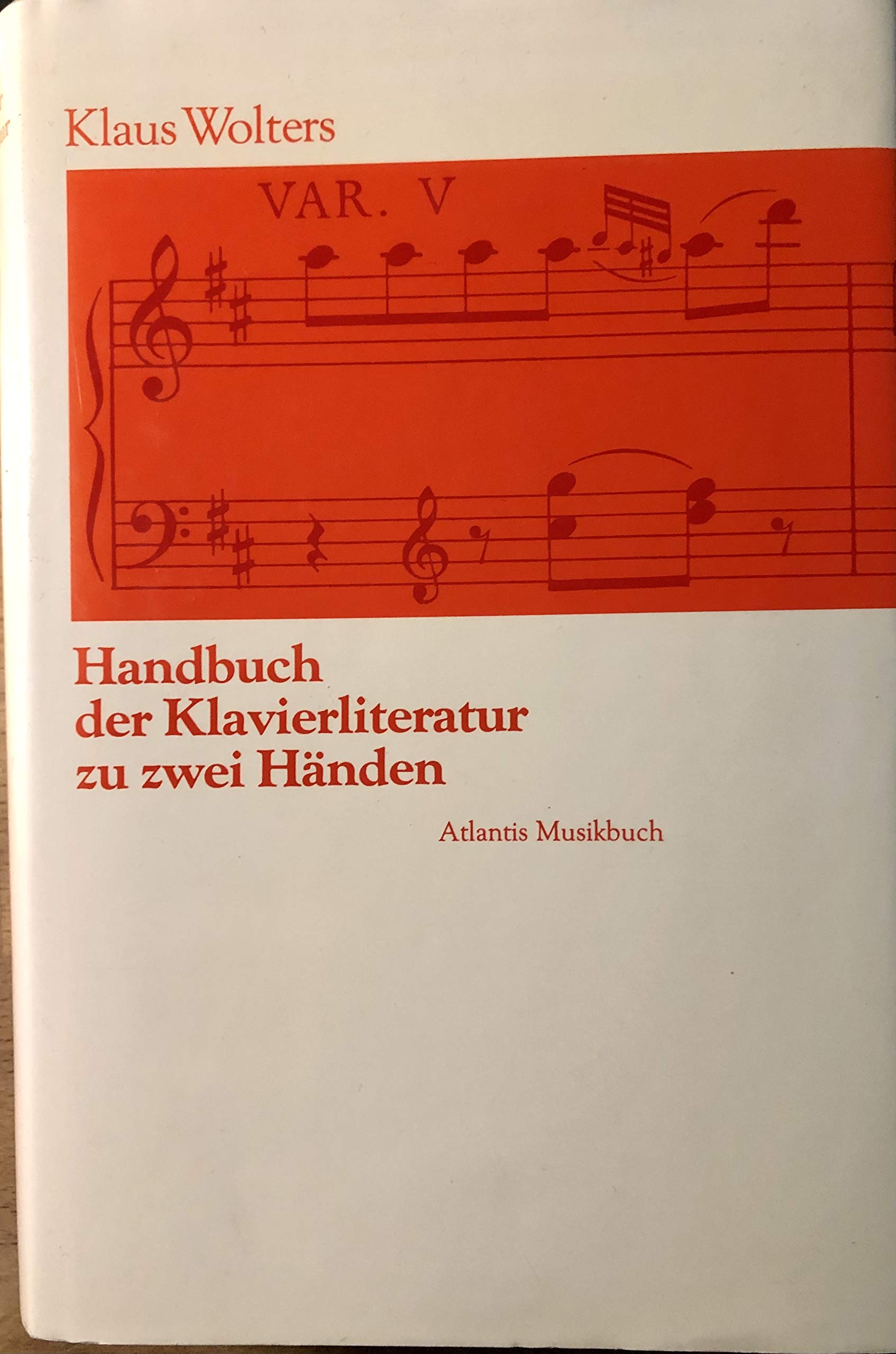 Handbuch der Klavierliteratur zu zwei Händen: (ATL 6119)
