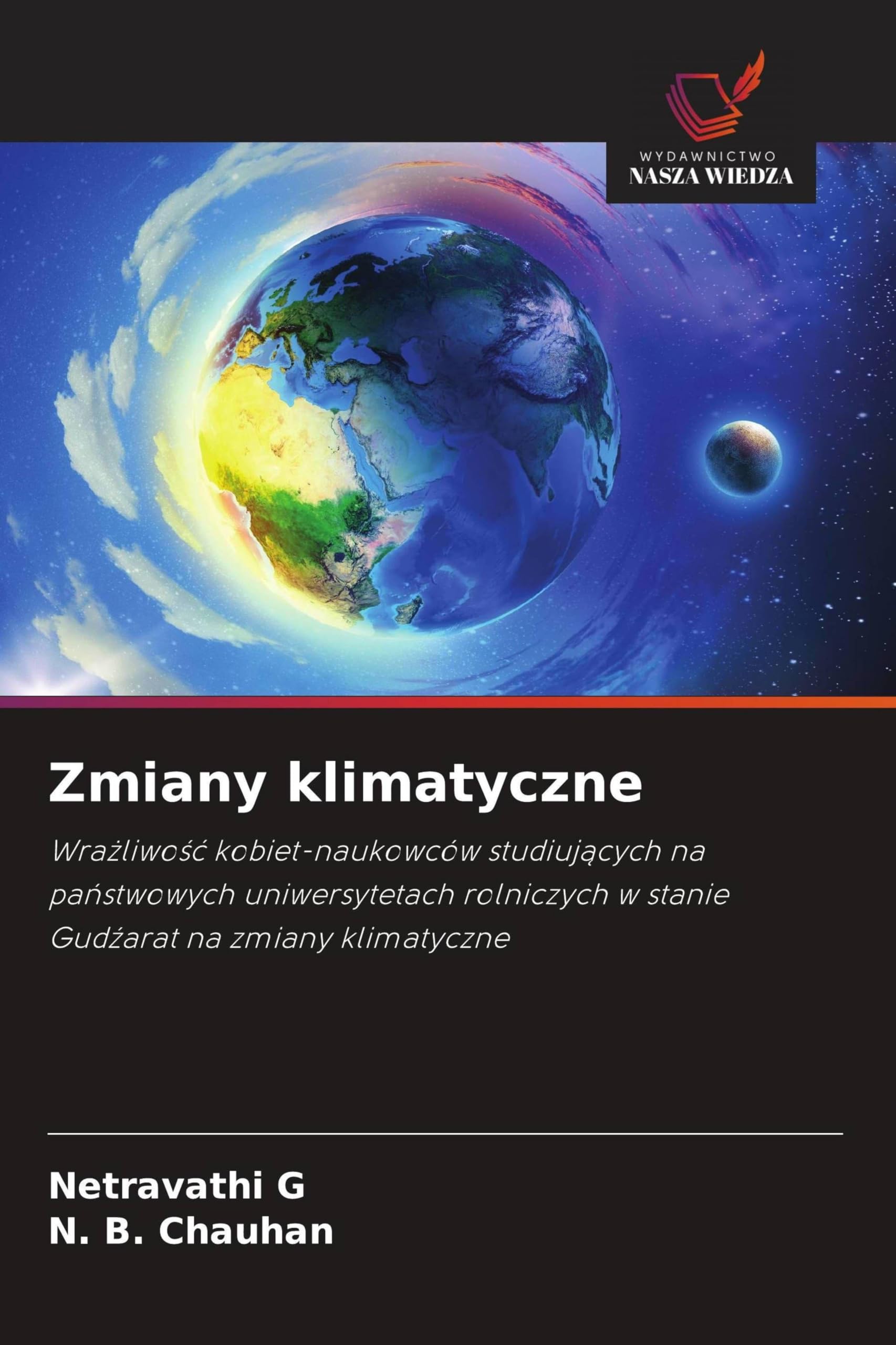 Zmiany klimatyczne: Wra¿liwo¿¿ kobiet-naukowców studiuj¿cych na pa¿stwowych uniwersytetach rolniczych w stanie Gud¿arat na zmiany klimatyczne