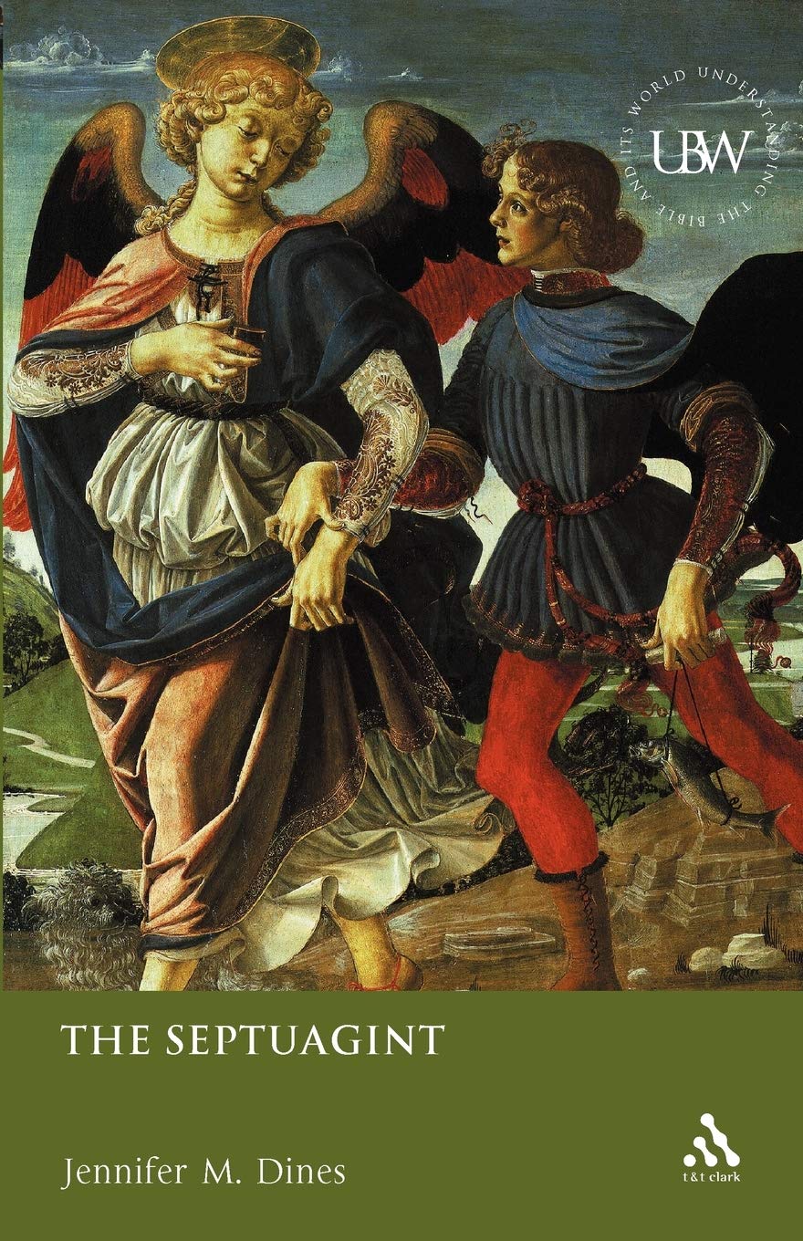 Septuagint (Understanding the Bible and Its World)