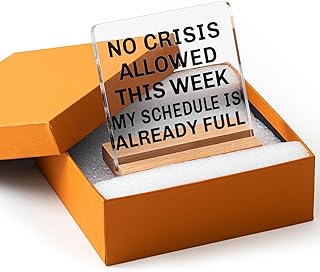 Yousoontic Funny Office Acrylic Decor Sign No Crisis Allowed This Week Desk Accessory with Wooden Stand Table Shelf Decor Christmas Gifts For Human Resources Coworker Mentor Classroom Home