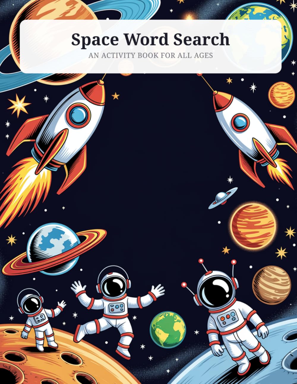Space Word Search: Puzzles Exploring Planets, Stars, Galaxies & Cosmic Discovery