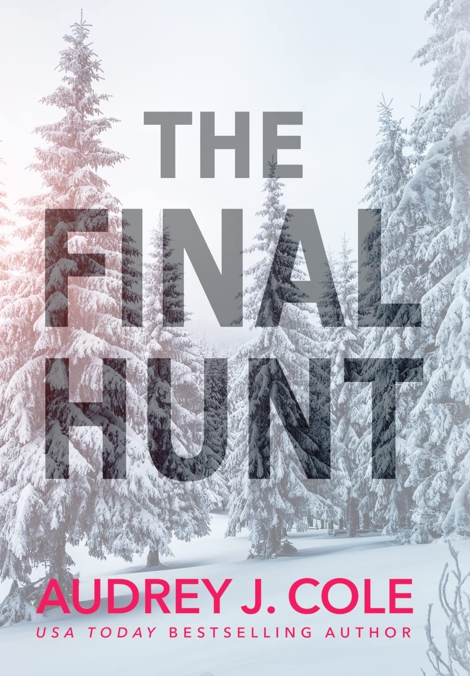 The Final Hunt