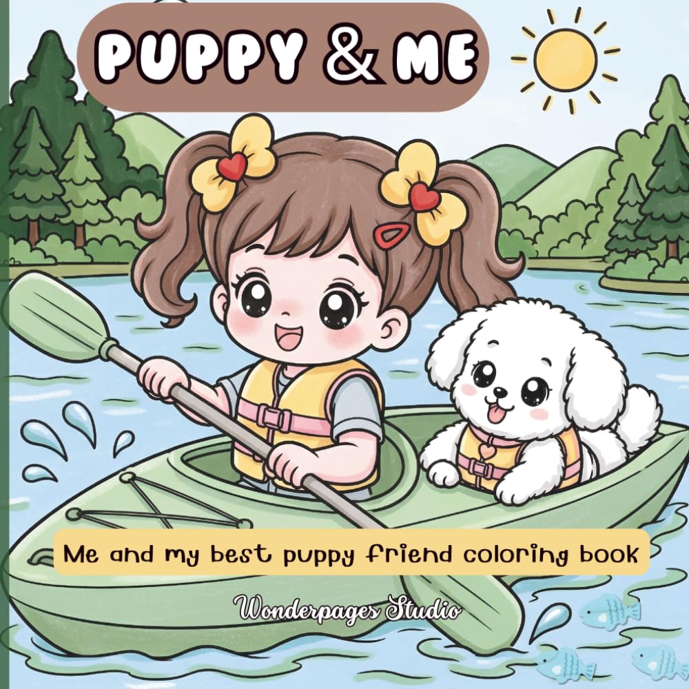 Puppy & Me Coloring Book for kids: Fun and Simple Puppy Illustrations for Toddlers, Preschoolers, and Little Kids
