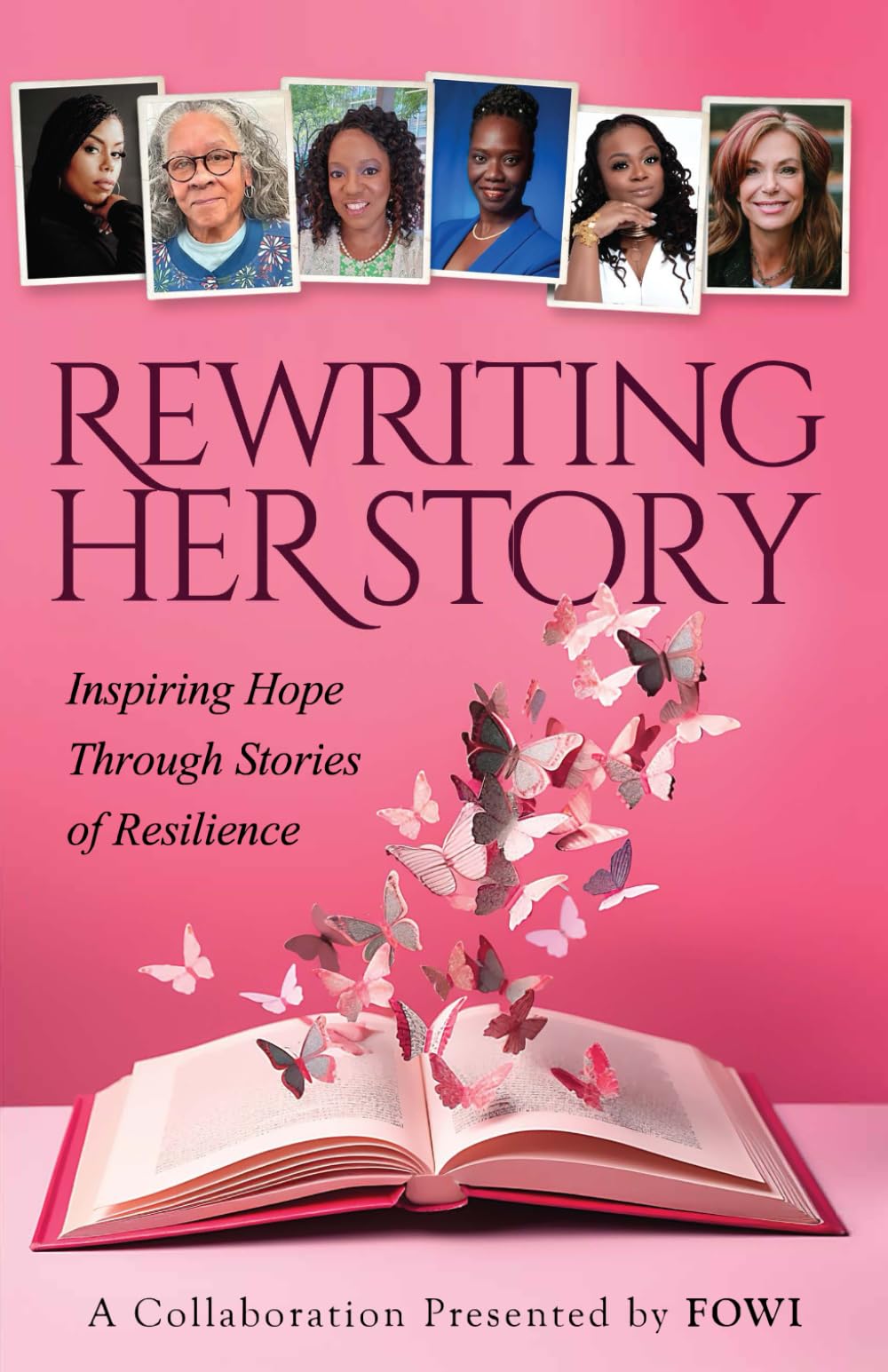Rewriting Her Story: Inspiring Hope Through Stories of Resilience