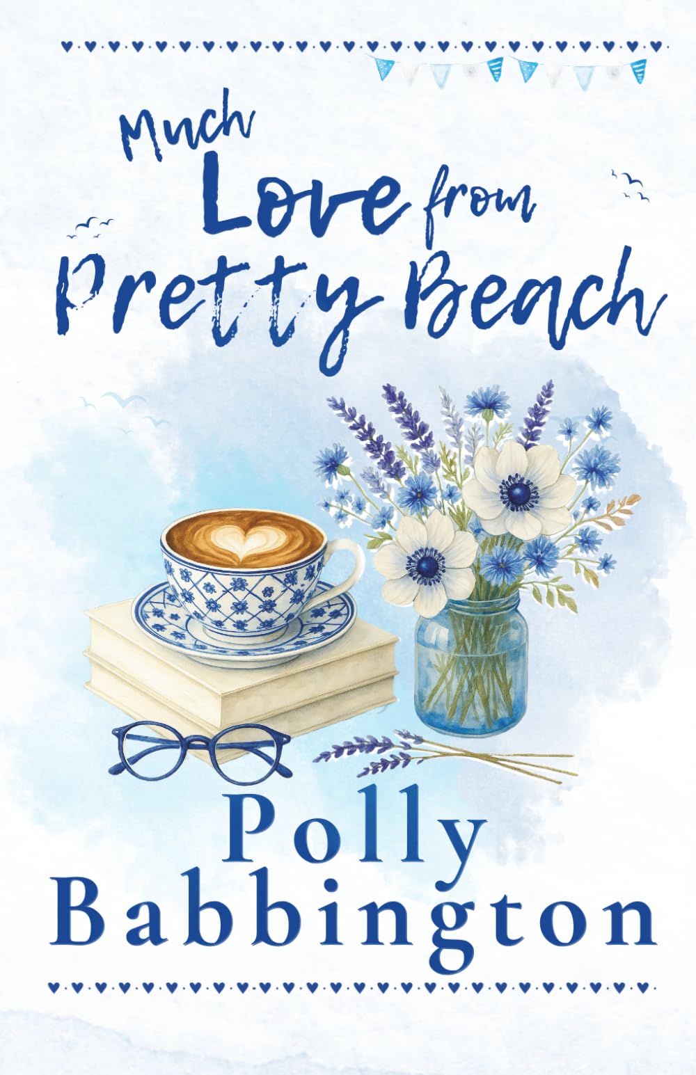 Much Love from Pretty Beach: Contemporary Romance