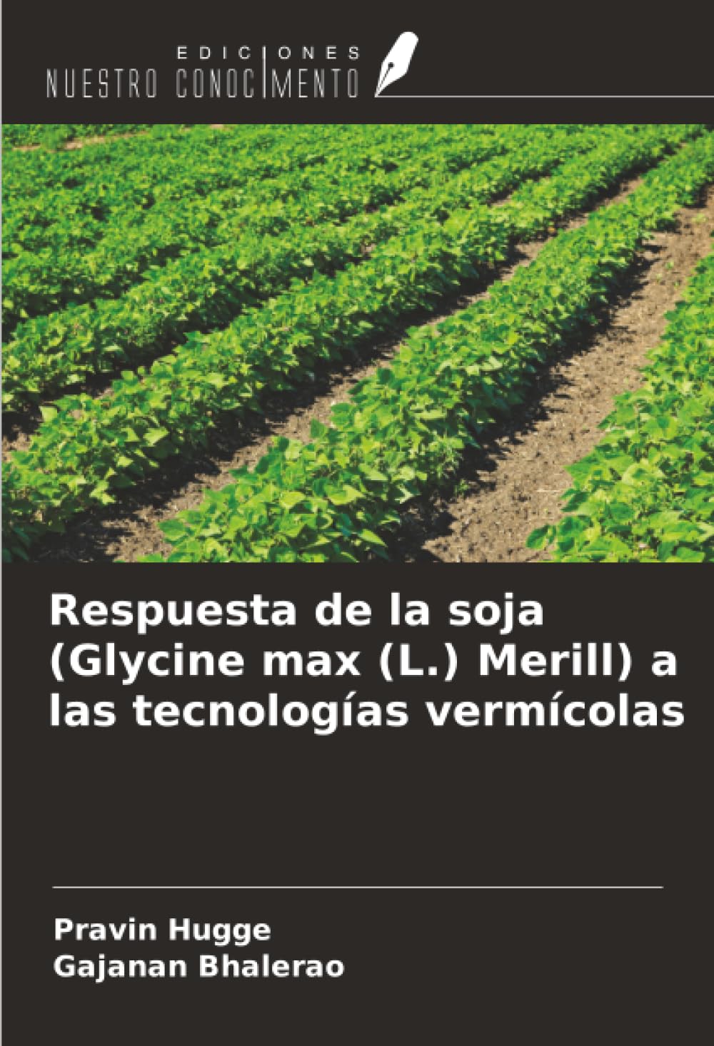 Respuesta de la soja (Glycine max (L.) Merill) a las tecnologías vermícolas