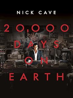 20,000 Days On Earth
