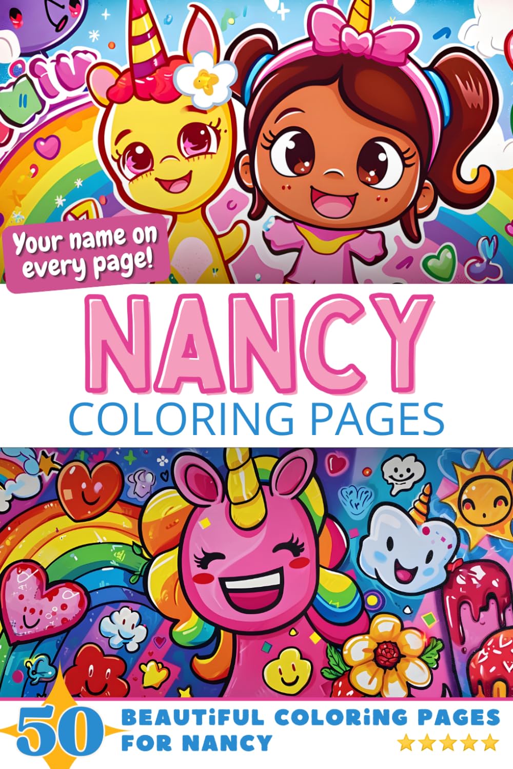 Nancy Coloring Pages: Wow-Effect! Your name on every page - Nancy coloring book - 6x9" - 50x Nancy coloring page - Fantastic Gift