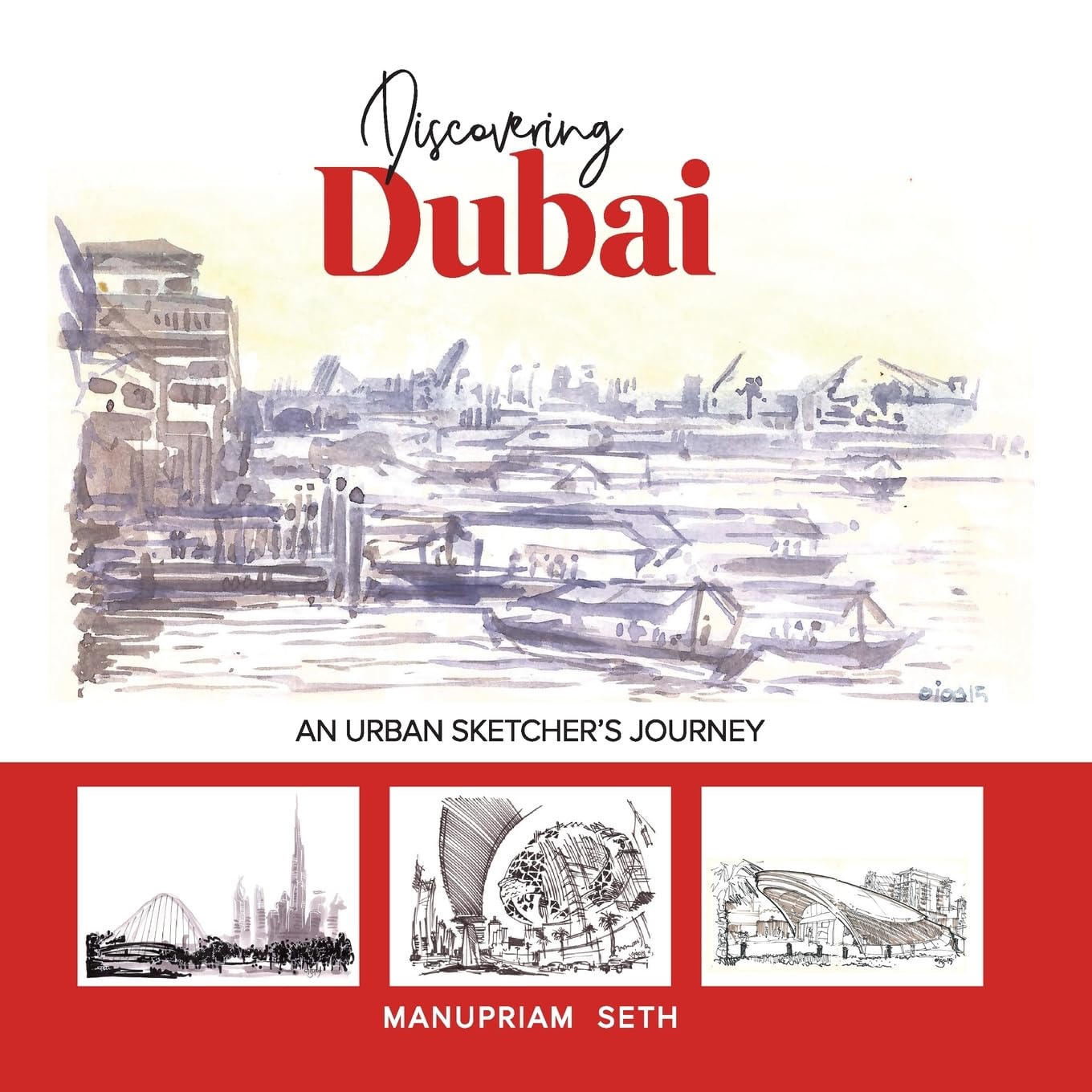 Discovering Dubai cadeau idéal pour passionné de dessin et d architecture