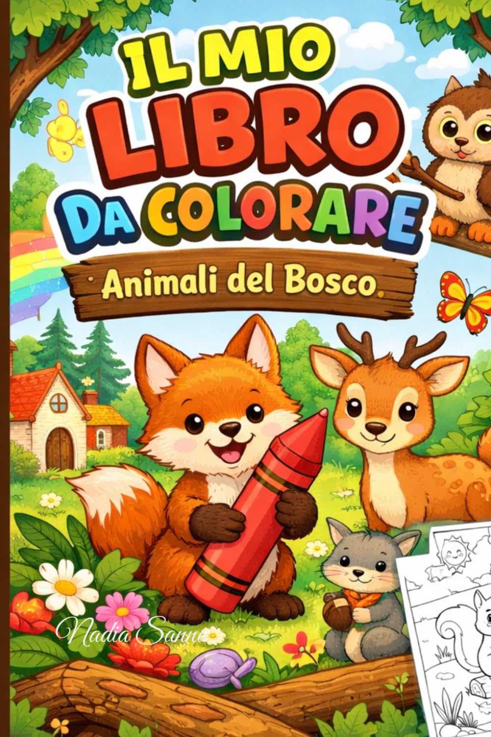 Il mio libro da colorare: Animali del bosco (Il Mondo da colorare)