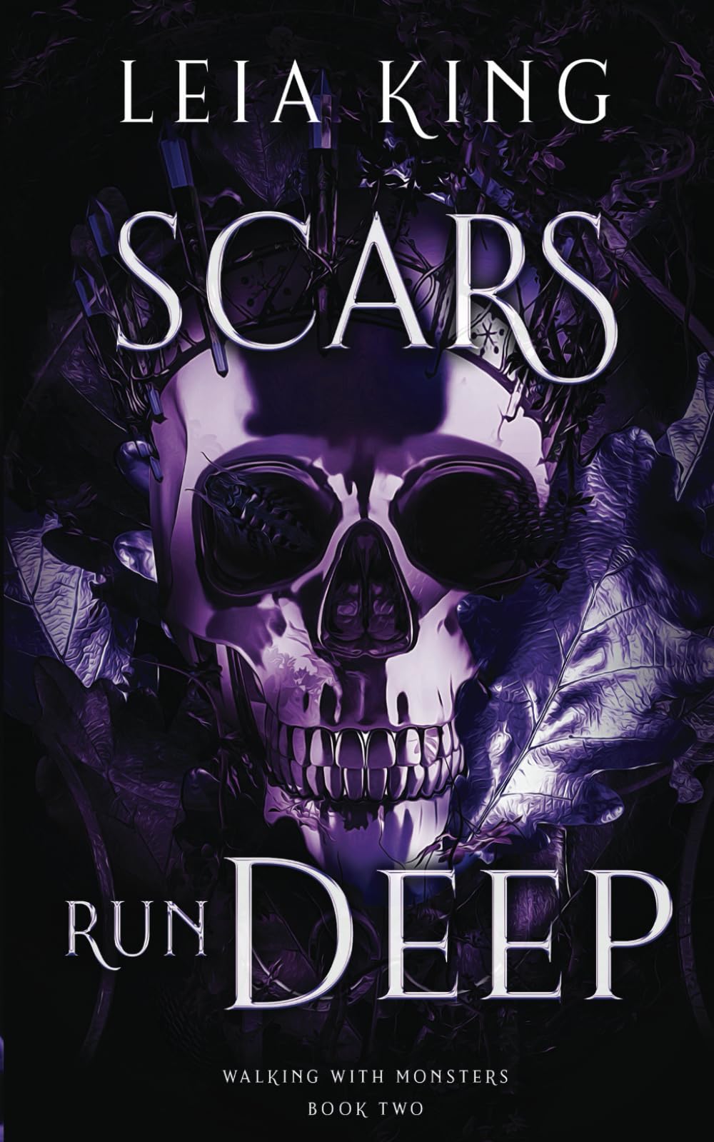 SCARS RUN DEEP: A Dark College Reverse Harem Romance (WALKING WITH MONSTERS)