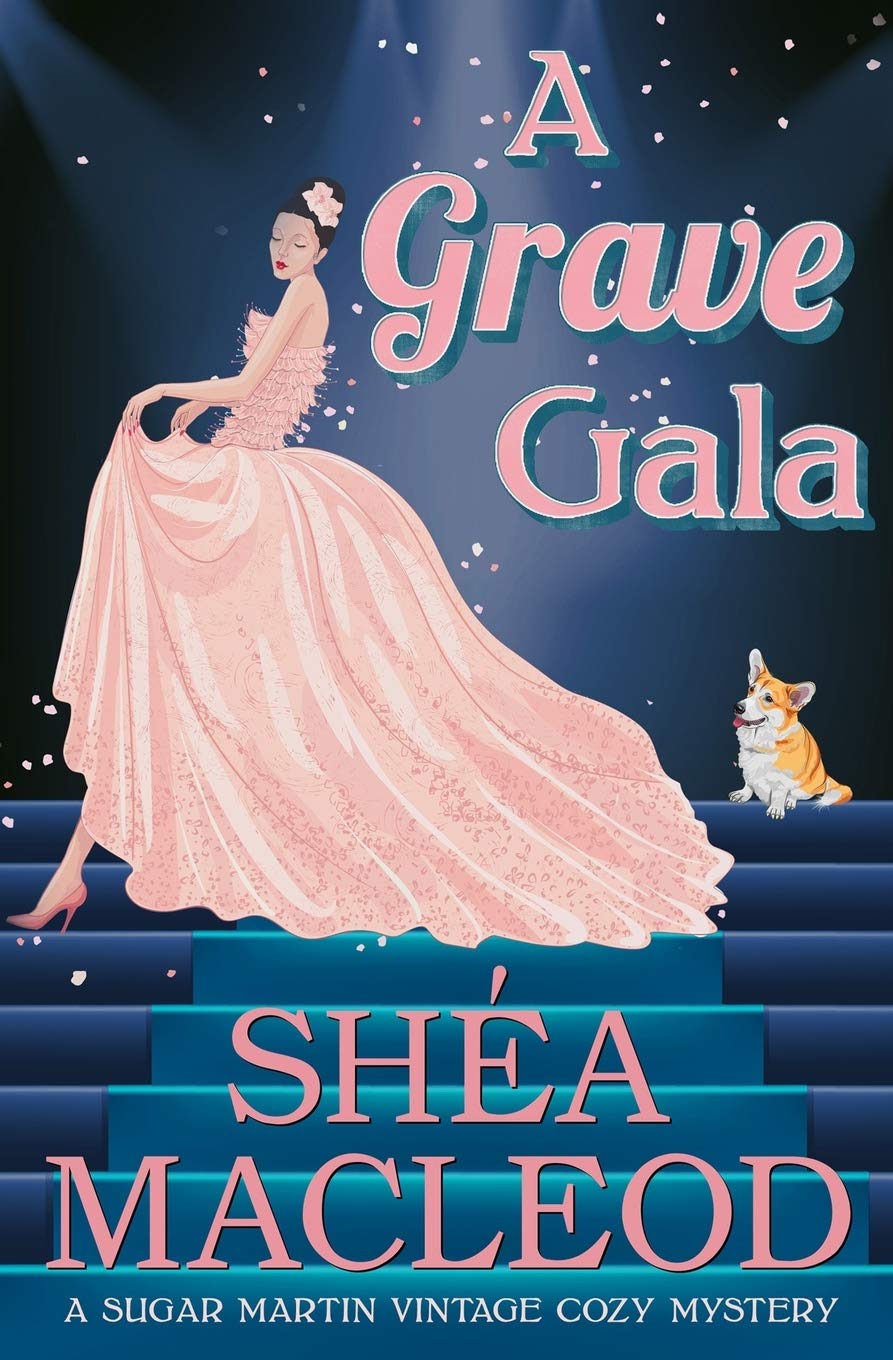 A Grave Gala: 2 (Sugar Martin Vintage Cozy Mysteries)