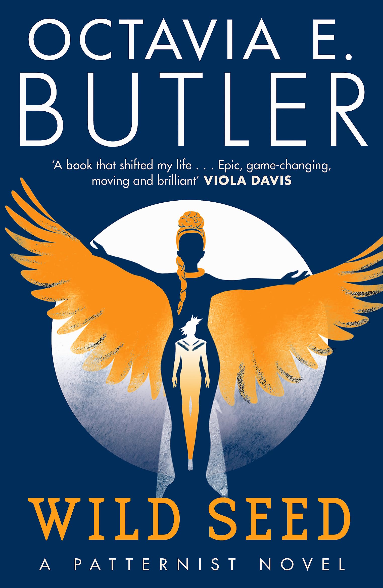 Wild Seed: Octavia E. Butler (The Patternist Series)