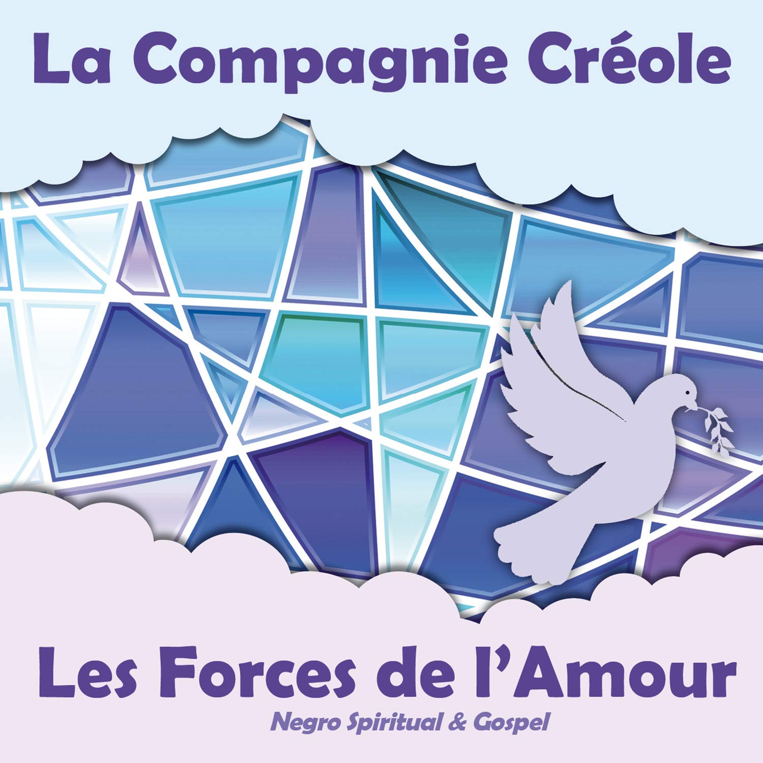 Les Forces De L'Amour [Audio CD] La Compagnie Creole